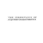خرید و دانلود نسخه کامل کتاب The inheritance of acquired characters