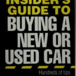 خرید و دانلود نسخه کامل کتاب The insider’s guide to buying a new or used car