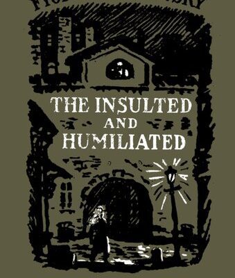 خرید و دانلود نسخه کامل کتاب The Insulted and Humiliated