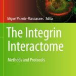 خرید و دانلود نسخه کامل کتاب The Integrin Interactome: Methods and Protocols