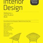 خرید و دانلود نسخه کامل کتاب The Interior Design Reference & Specification Book Updated & Revised: Everything Interior Designers Need to Know Every Day