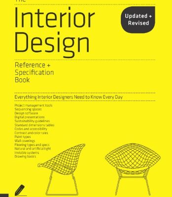 خرید و دانلود نسخه کامل کتاب The Interior Design Reference & Specification Book Updated & Revised: Everything Interior Designers Need to Know Every Day