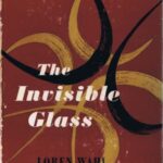 خرید و دانلود نسخه کامل کتاب The Invisible Glass