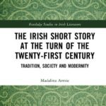 خرید و دانلود نسخه کامل کتاب The Irish Short Story at the Turn of the Twenty-First Century