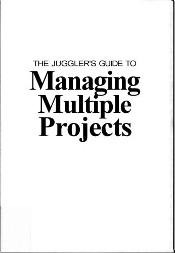 خرید و دانلود نسخه کامل کتاب The Juggler’s Guide to Managing Multiple Projects_68dd60a317be7.jpeg خرید و دانلود نسخه کامل کتاب The Juggler’s Guide to Managing Multiple Projects
