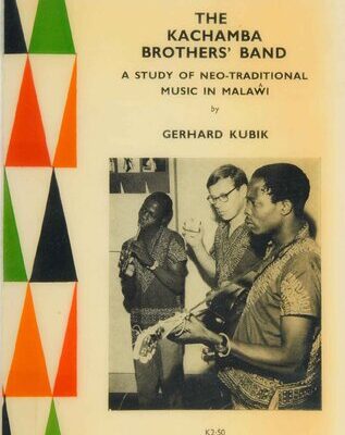 خرید و دانلود نسخه کامل کتاب The Kachamba Brothers Band: A Study of Neo-Traditional Music in Malawi