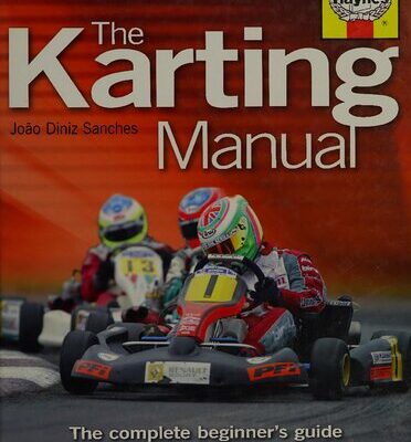 خرید و دانلود نسخه کامل کتاب The Karting Manual: The Complete Beginner’s Guide to Competitive Kart Racing