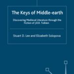 خرید و دانلود نسخه کامل کتاب The Keys of Middle-Earth: Discovering Medieval Literature through the Fiction of J.R.R. Tolkien