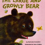 خرید و دانلود نسخه کامل کتاب The Large and Growly Bear