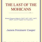 خرید و دانلود نسخه کامل کتاب The Last of the Mohicans (Webster’s Thesaurus Edition)
