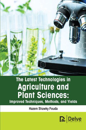 خرید و دانلود نسخه کامل کتاب The latest technologies in agriculture and plant sciences: Improved techniques, methods, and yields_68e9882b86875.jpeg خرید و دانلود نسخه کامل کتاب The latest technologies in agriculture and plant sciences: Improved techniques, methods, and yields