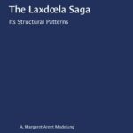 خرید و دانلود نسخه کامل کتاب The Laxdœla Saga: Its Structural Patterns