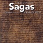 خرید و دانلود نسخه کامل کتاب The Legendary Sagas: Origins and Development