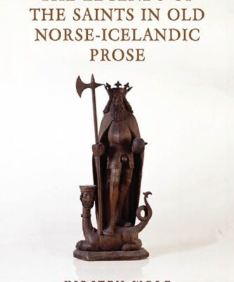 خرید و دانلود نسخه کامل کتاب The Legends of the Saints in Old Norse–Icelandic Prose