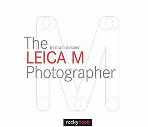 خرید و دانلود نسخه کامل کتاب The Leica M Photographer: Photographing with Leica’s Legendary Rangefinder Cameras_68e05123c9657.jpeg خرید و دانلود نسخه کامل کتاب The Leica M Photographer: Photographing with Leica’s Legendary Rangefinder Cameras