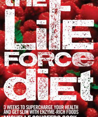 خرید و دانلود نسخه کامل کتاب The Life Force Diet: 3 Weeks to Supercharge Your Health and Stay Slim with Enzyme-Rich Foods