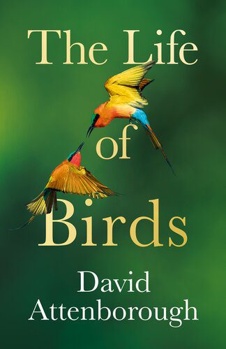 خرید و دانلود نسخه کامل کتاب The Life of Birds_68e755687f304.jpeg خرید و دانلود نسخه کامل کتاب The Life of Birds