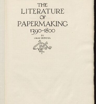 خرید و دانلود نسخه کامل کتاب The Literature of Papermaking 1390-1800
