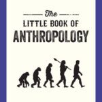 خرید و دانلود نسخه کامل کتاب The Little Book of Anthropology