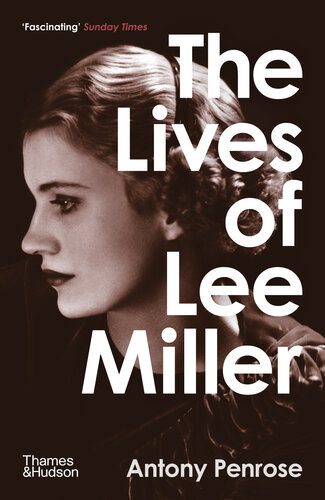 خرید و دانلود نسخه کامل کتاب The Lives of Lee Miller_68e03aafc441b.jpeg خرید و دانلود نسخه کامل کتاب The Lives of Lee Miller