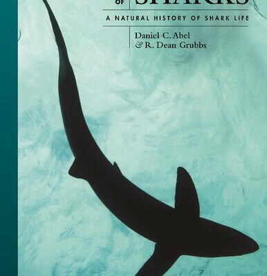 خرید و دانلود نسخه کامل کتاب The Lives of Sharks: A Natural History of Shark Life