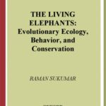 خرید و دانلود نسخه کامل کتاب The Living Elephants: Evolutionary Ecology, Behaviour, and Conservation