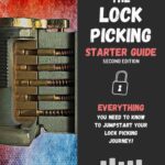 خرید و دانلود نسخه کامل کتاب The Lock Picking Starter Guide Second Edition: Everything You Need to Know to Jumpstart Your Lock Picking Journey!