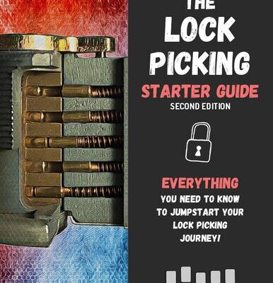خرید و دانلود نسخه کامل کتاب The Lock Picking Starter Guide Second Edition: Everything You Need to Know to Jumpstart Your Lock Picking Journey!