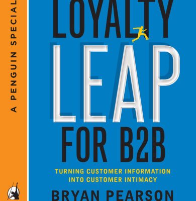 خرید و دانلود نسخه کامل کتاب The Loyalty Leap for B2B: Turning Customer Information into Customer Intimac
