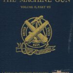 خرید و دانلود نسخه کامل کتاب The Machine Gun. History, Evolution, and Development of Manual, Automatic, and Airborne Repeating Weapons. Том II