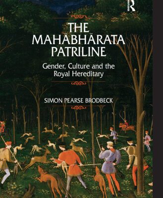 خرید و دانلود نسخه کامل کتاب The Mahabharata Patriline: Gender, Culture, and the Royal Hereditary