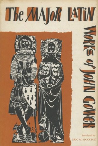 خرید و دانلود نسخه کامل کتاب The Major Latin Works of John Gower: The Voice of One Crying and The Tripartite Chronicle_68e1240b2a952.jpeg خرید و دانلود نسخه کامل کتاب The Major Latin Works of John Gower: The Voice of One Crying and The Tripartite Chronicle