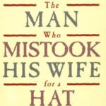 خرید و دانلود نسخه کامل کتاب The Man Who Mistook His Wife for a Hat (Picador)