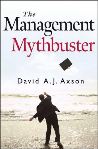 خرید و دانلود نسخه کامل کتاب The Management Mythbuster_68dd0666aeb6f.jpeg خرید و دانلود نسخه کامل کتاب The Management Mythbuster