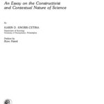 خرید و دانلود نسخه کامل کتاب The Manufacture of Knowledge: An Essay on the Constructivist and Contextual Nature of Science (Pergamon International Library of Science, Technology, Engineering, and Social Studies)