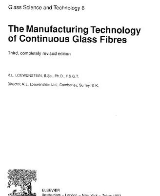 خرید و دانلود نسخه کامل کتاب The Manufacturing Technology of Continuous Glass Fibres