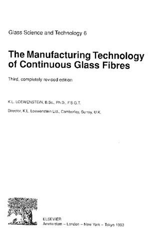 خرید و دانلود نسخه کامل کتاب The Manufacturing Technology of Continuous Glass Fibres_68f72c24e2bfe.jpeg خرید و دانلود نسخه کامل کتاب The Manufacturing Technology of Continuous Glass Fibres
