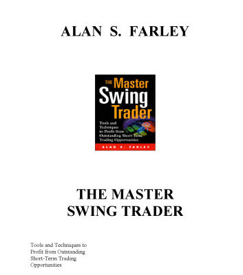 خرید و دانلود نسخه کامل کتاب The Master Swing Trader: Tools and Techniques to Profit from Outstanding Short-Term Trading Opportunities