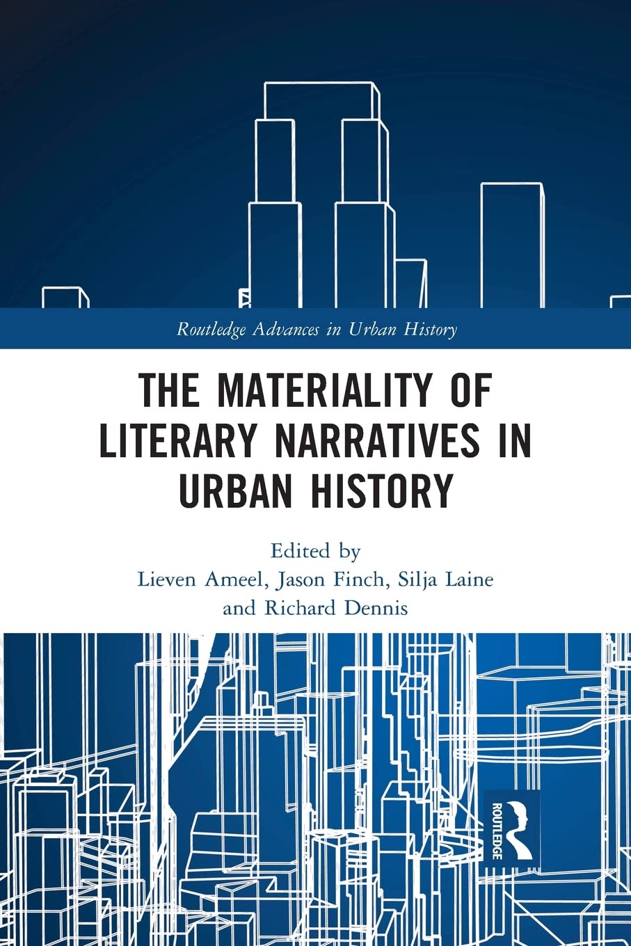 خرید و دانلود نسخه کامل کتاب The Materiality of Literary Narratives in Urban History_68dfd0ddf114a.jpeg خرید و دانلود نسخه کامل کتاب The Materiality of Literary Narratives in Urban History