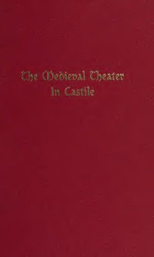 خرید و دانلود نسخه کامل کتاب The medieval theater in Castile_68e297651736c.jpeg خرید و دانلود نسخه کامل کتاب The medieval theater in Castile