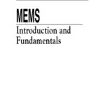 خرید و دانلود نسخه کامل کتاب The MEMS Handbook Introduction & Fundamentals