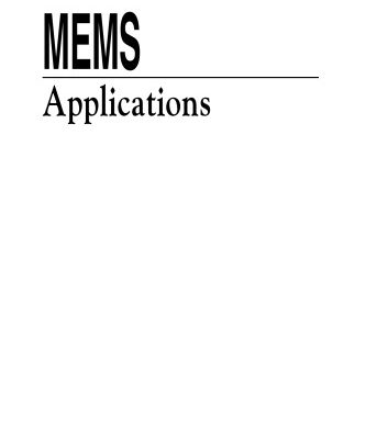 خرید و دانلود نسخه کامل کتاب The MEMS Handbook MEMS Applications