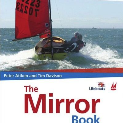 خرید و دانلود نسخه کامل کتاب The Mirror Book: Mirror Sailing from Start to Finish