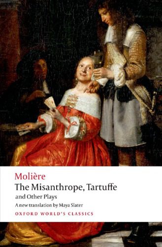 خرید و دانلود نسخه کامل کتاب The Misanthrope, Tartuffe, and Other Plays_68ed499558453.jpeg خرید و دانلود نسخه کامل کتاب The Misanthrope, Tartuffe, and Other Plays
