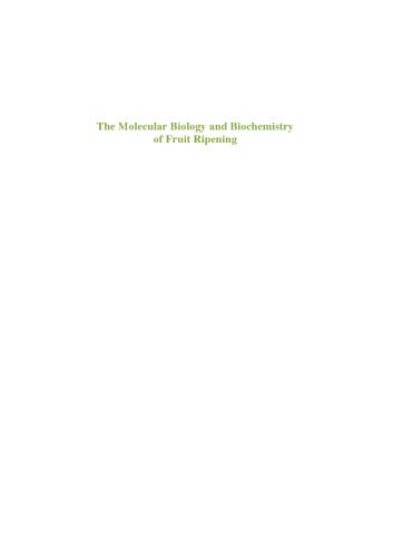 خرید و دانلود نسخه کامل کتاب The Molecular Biology and Biochemistry of Fruit Ripening_68e63810ae539.jpeg خرید و دانلود نسخه کامل کتاب The Molecular Biology and Biochemistry of Fruit Ripening