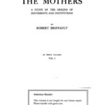خرید و دانلود نسخه کامل کتاب The Mothers: A Study of the Origins of Sentiments and Institutions