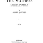 خرید و دانلود نسخه کامل کتاب The Mothers: A Study of the Origins of Sentiments and Institutions