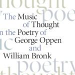 خرید و دانلود نسخه کامل کتاب The Music of Thought in the Poetry of George Oppen and William Bronk