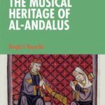 خرید و دانلود نسخه کامل کتاب The Musical Heritage of Al-Andalus