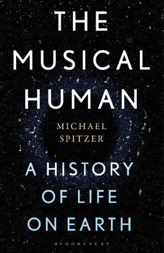 خرید و دانلود نسخه کامل کتاب The Musical Human: A History of Life on Earth_68ddc45fd51a0.jpeg خرید و دانلود نسخه کامل کتاب The Musical Human: A History of Life on Earth